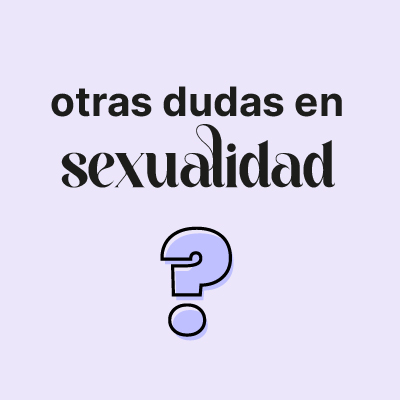 Dudas sexualidad Valencia